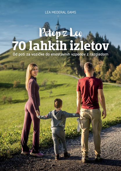 70 lahkih izletov